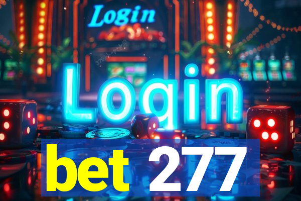 bet 277